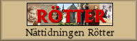 Rötter, the genealogic newspaper on the web.